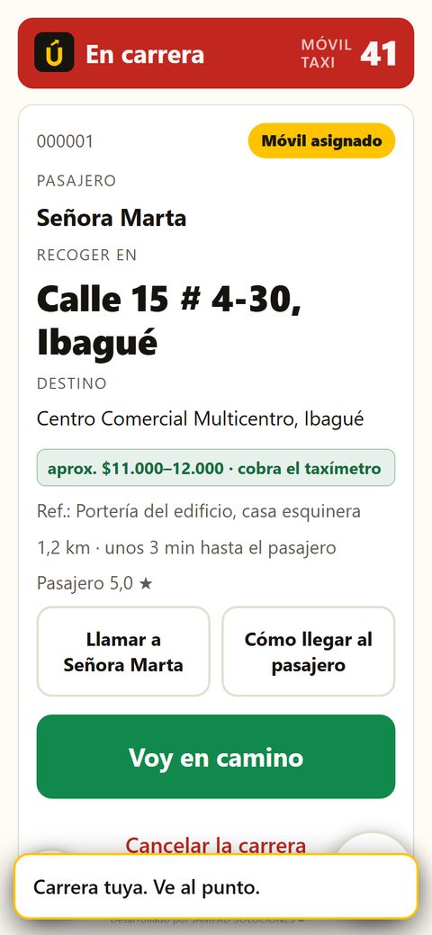 App del conductor en carrera con la misma llamada: la pasajera, recoger en la calle 15
                    con carrera 4, el destino, la tarifa, la referencia y los botones para llamar, ver
                    cómo llegar y avisar que va en camino.