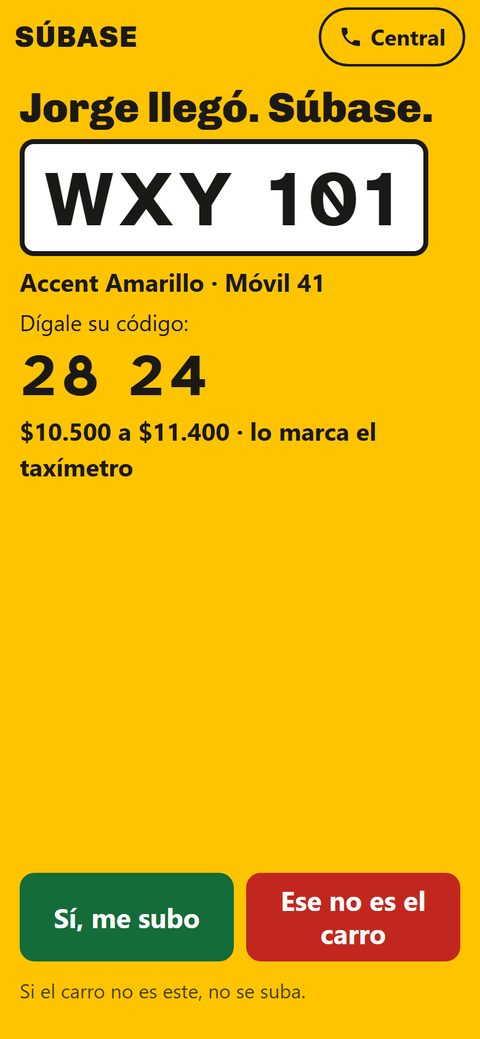 App del pasajero: «Jorge llegó. Súbase.», con la placa en grande y un código de
                    cuatro dígitos para confirmar que es el carro correcto.